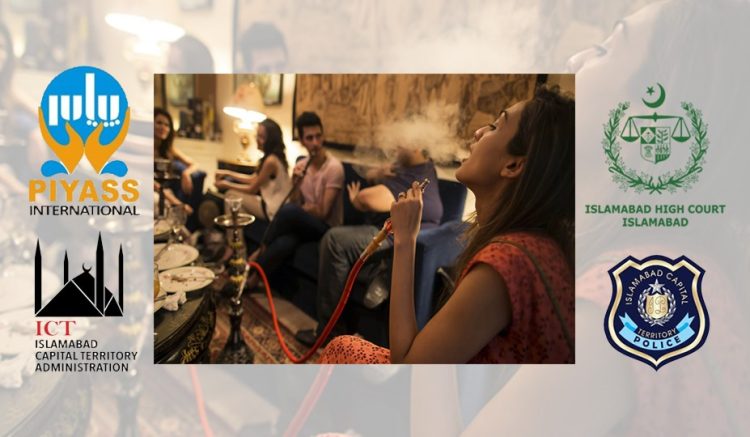 Piyass International, CIRA move IHC against drug mafia operating through Sheesha cafes in Islamabad